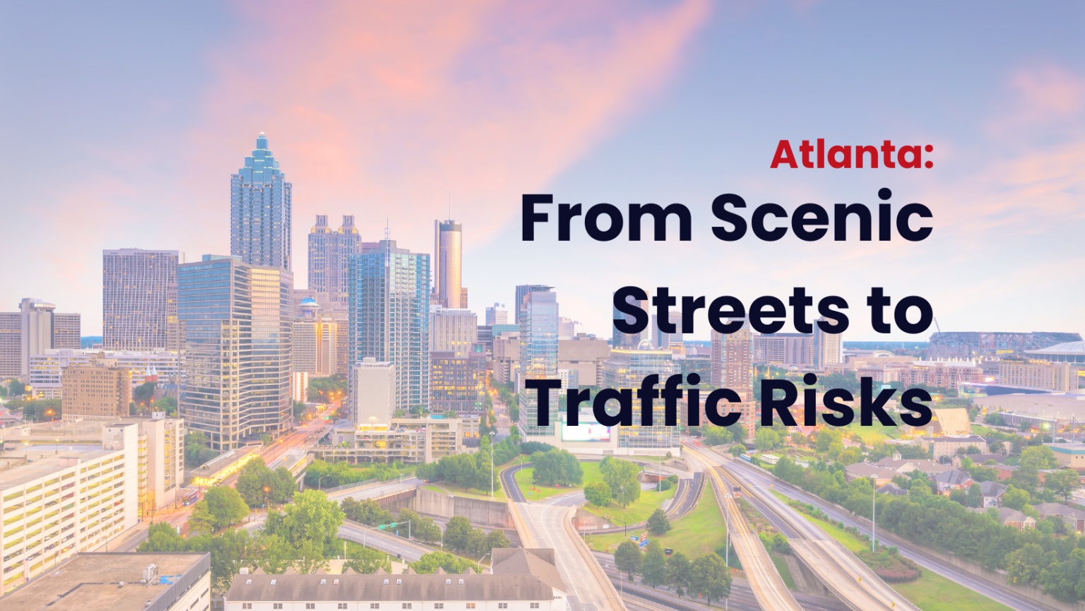 3 Surprising Realities Of Driving In Atlanta